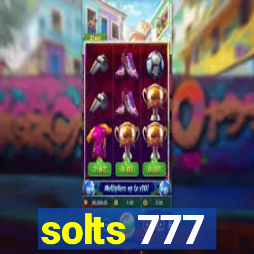 solts 777