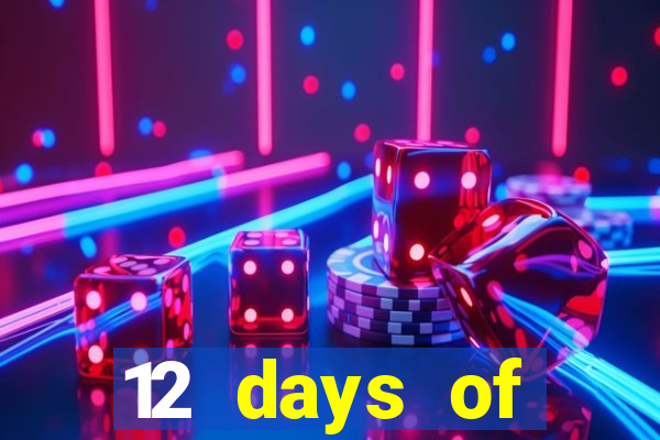 12 days of christmas casino promotion