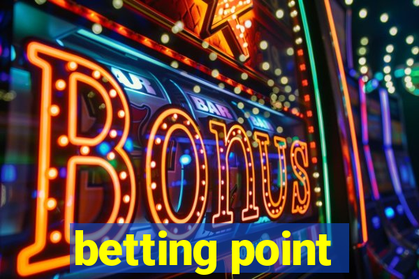 betting point