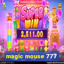 magic mouse 777