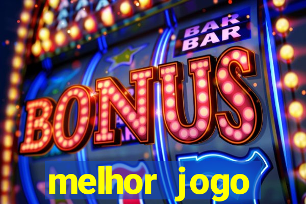 melhor jogo gratuito para android