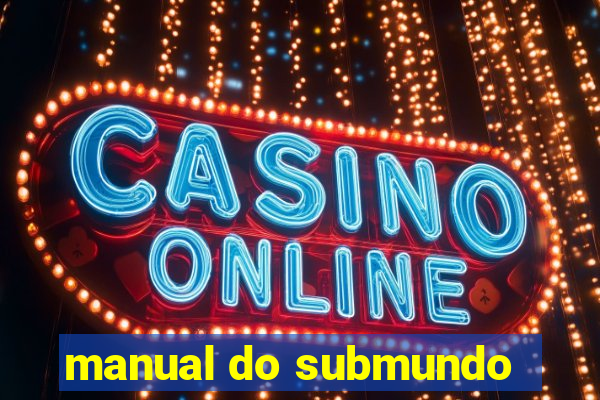 manual do submundo