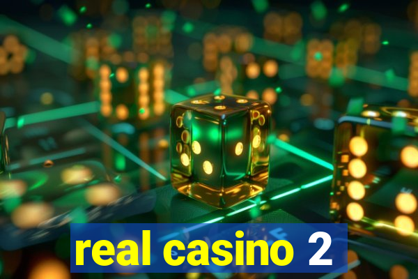 real casino 2