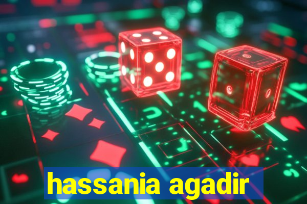 hassania agadir