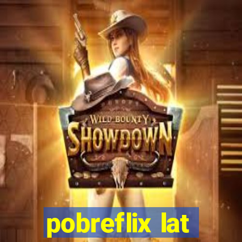 pobreflix lat