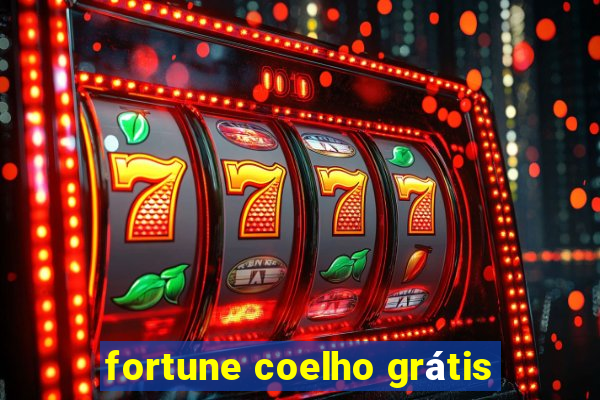 fortune coelho grátis