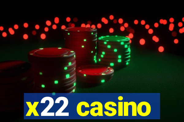 x22 casino