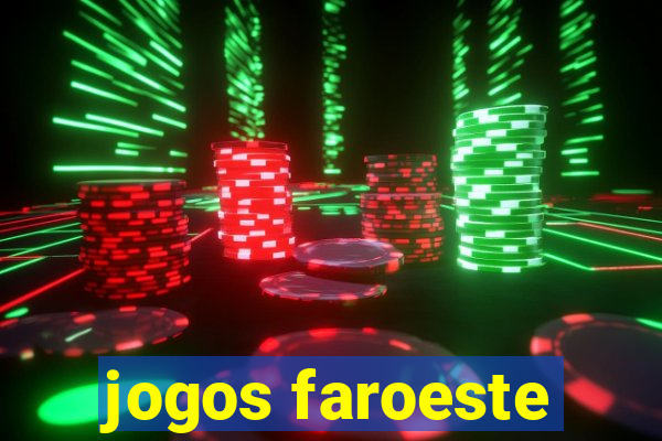 jogos faroeste