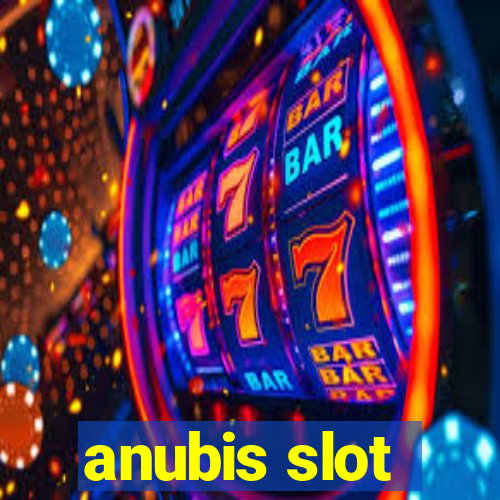 anubis slot