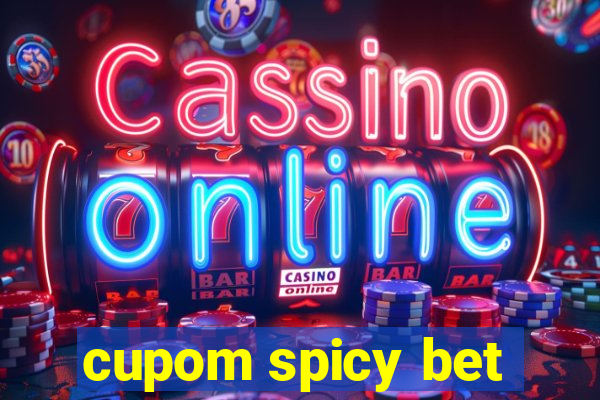 cupom spicy bet