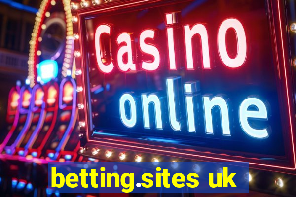 betting.sites uk