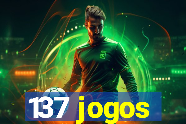 137 jogos