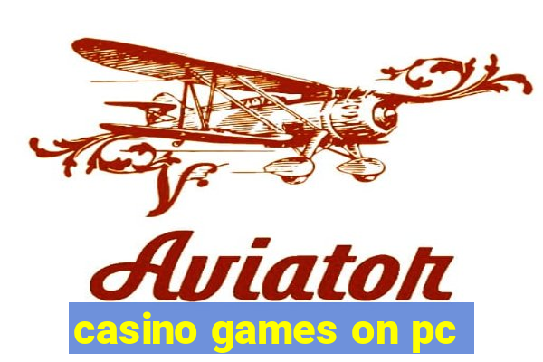 casino games on pc