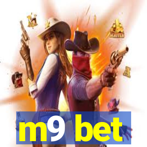 m9 bet