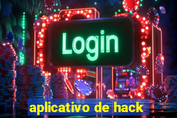 aplicativo de hack