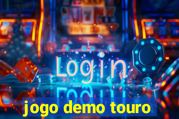 jogo demo touro