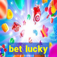 bet lucky