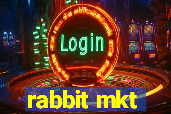 rabbit mkt