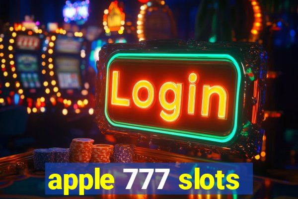 apple 777 slots