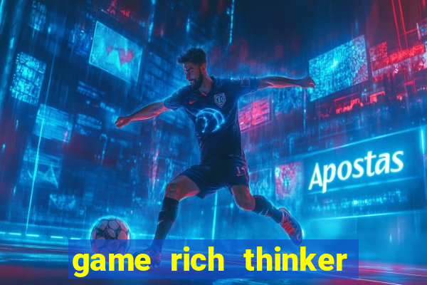 game rich thinker penghasil uang