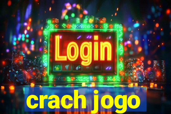 crach jogo