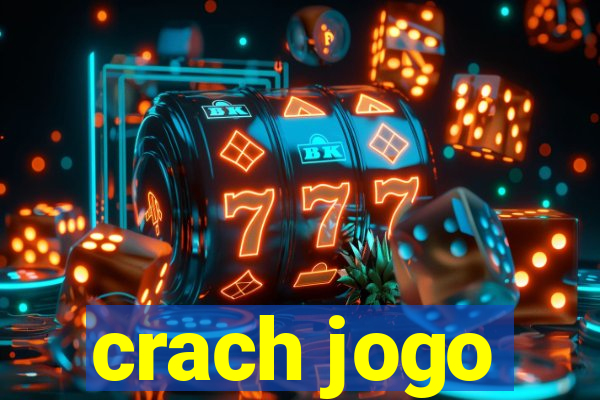 crach jogo