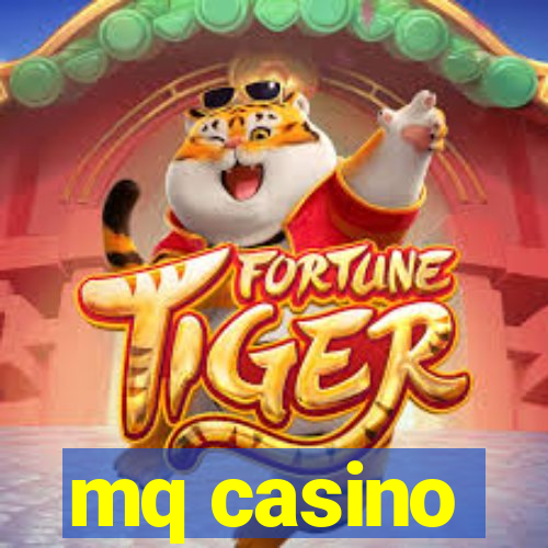 mq casino