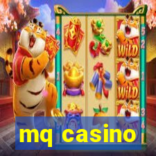 mq casino