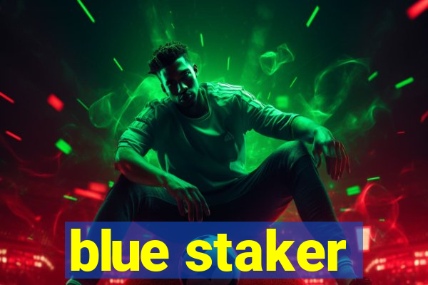 blue staker