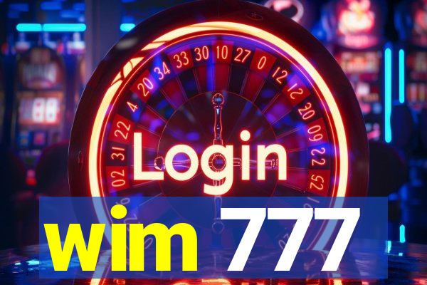 wim 777