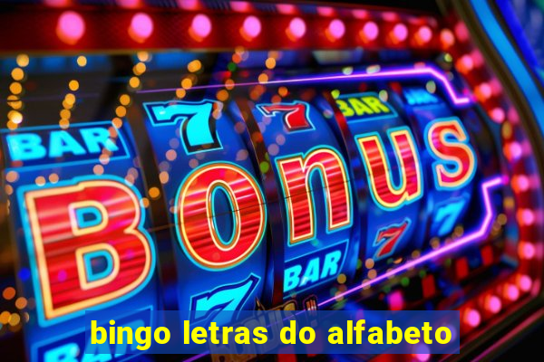 bingo letras do alfabeto