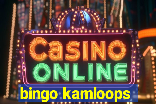 bingo kamloops