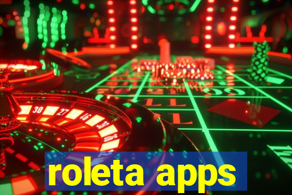 roleta apps