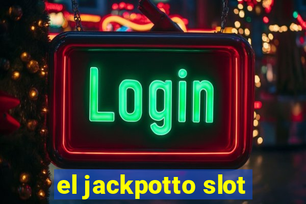 el jackpotto slot