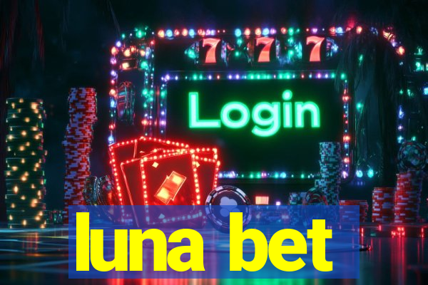 luna bet