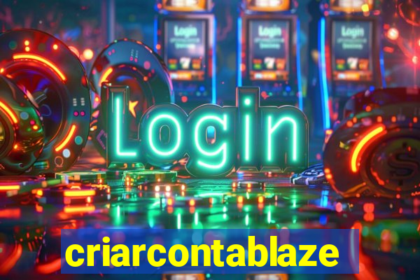 criarcontablaze