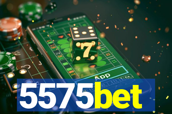 5575bet