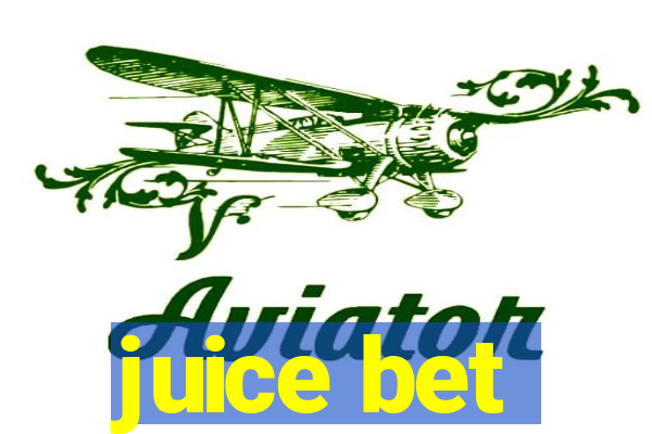 juice bet