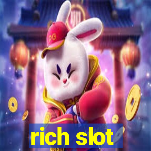 rich slot