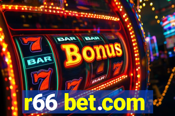 r66 bet.com