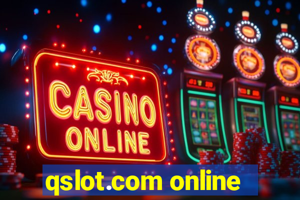 qslot.com online