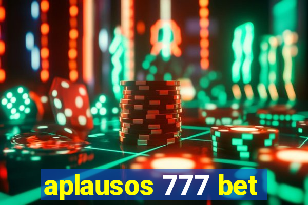 aplausos 777 bet