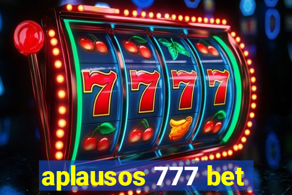 aplausos 777 bet