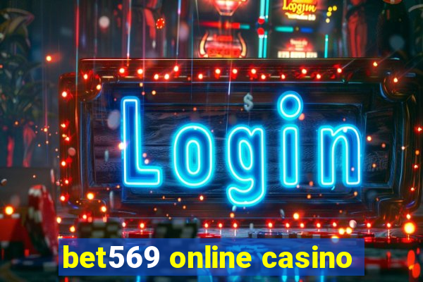 bet569 online casino