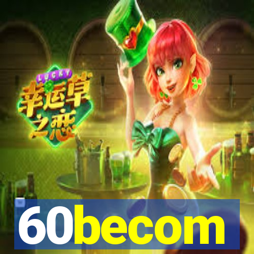 60becom