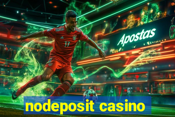 nodeposit casino