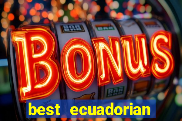 best ecuadorian casino sites 1