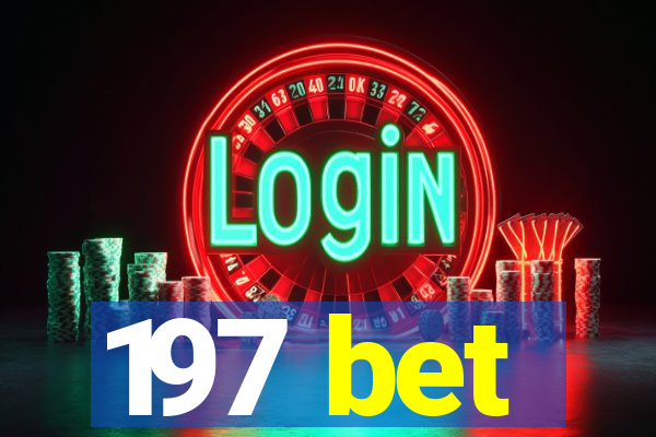 197 bet