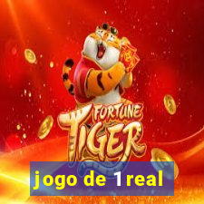 jogo de 1 real