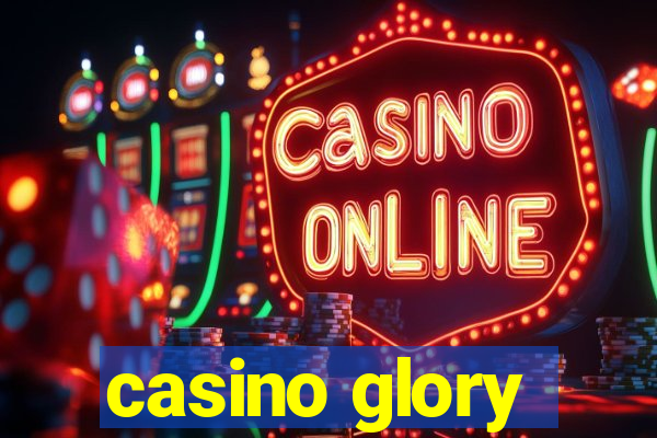 casino glory